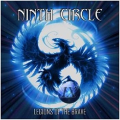 Ninth Circle - Legions Of The Brave