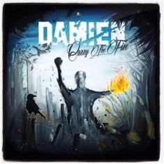 Damien - Carry The Fire