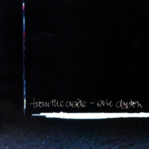 Clapton Eric - From the Cradle