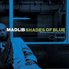 Madlib - Shades Of Blue (2Lp) in the group VINYL / Vinyl RnB-Hiphop at Bengans Skivbutik AB (1026185)