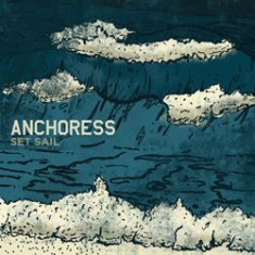 Anchoress - Set Sail in the group OTHER / Övrigt /  at Bengans Skivbutik AB (1026312)