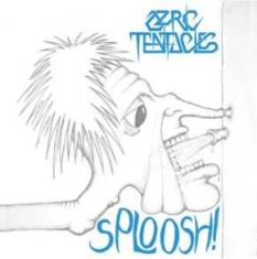 Ozric Tentacles - Sploosh!