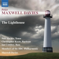 Maxwell Davies - The Lighthouse