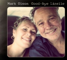 Olson Mark - Good-Bye Lizelle