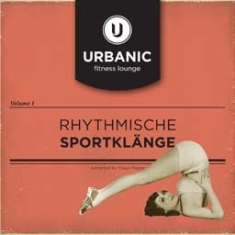 Blandade Artister - Urbanic Fitness Lounge in the group CD / RNB, Disco & Soul at Bengans Skivbutik AB (1029273)