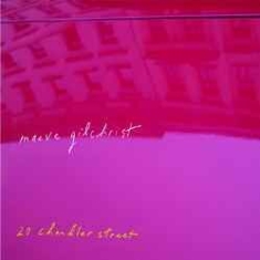 Gilchrist Maeve - 20 Chandler Street in the group OTHER / Övrigt /  at Bengans Skivbutik AB (1032243)