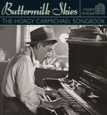 Various Artists - Buttermilk Skies: The Hoagy Carmich