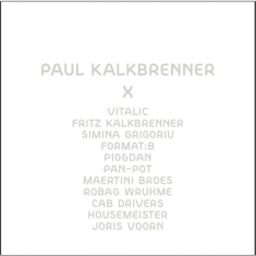 Kalkbrenner Paul - X