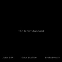 Jamie Saft Steve Swallow & Bobby P - New Standard The (Digipack)