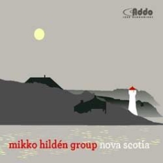 Mikko Hilden Group - Nova Scotia in the group OTHER / Övrigt /  at Bengans Skivbutik AB (1049735)
