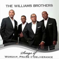 Williams Brothers - Songs Of Worship, Praise & Delivera in the group CD / Pop at Bengans Skivbutik AB (1049782)