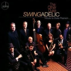 Swingadelic - Other Duke - Tribute To Duke Pearso in the group CD / Jazz/Blues at Bengans Skivbutik AB (1049898)