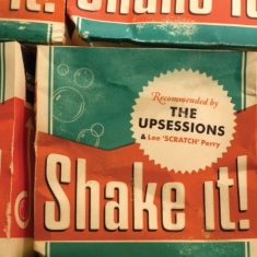Upsessions (Feat. Lee 'scratchy' Pe - Shake It!