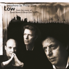 Bowie David/Philip Glass/Brian Eno - Low Symphony