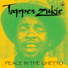Zukie Tapper - Peace In The Ghetto