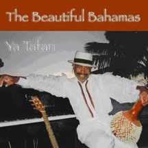 Ya Tafari - Beautiful Bahamas in the group CD / Elektroniskt at Bengans Skivbutik AB (1054289)