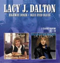 Dalton Lacy J. - Highway Diner / Blue Eyed Blues