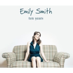 Smith Emily - Ten Years