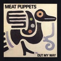 Meat Puppets - Out My Way in the group VINYL / Rock at Bengans Skivbutik AB (1057273)
