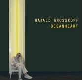Grosskopf Harald - Oceanheart in the group CD / Pop at Bengans Skivbutik AB (1058121)
