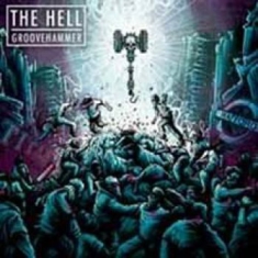 Hell - Groovehammer