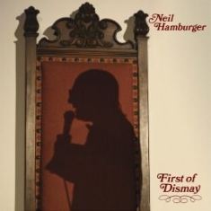 Hamburger Neil - First Of Dismay