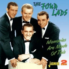 Four Lads - Memories Are Made Of This