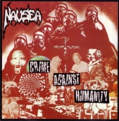 Nausea - Crime Agains Humanity