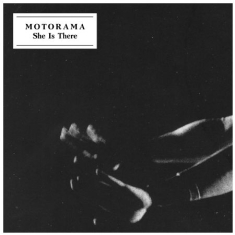 Motorama - She Is There / Special Day