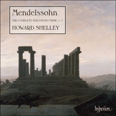 Mendelssohn Felix - Piano Music Vol 2