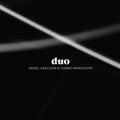 Daniel Karlsson & Thomas Markusson - Duo