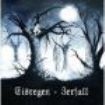 Eisregen - Zerfall (Remastered Edition + Bonus in the group CD / Hårdrock/ Heavy metal at Bengans Skivbutik AB (1097508)