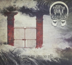 Return From The Grave - Gates Of Nowhere