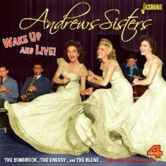 Andrews Sisters - Wake Up And Live! (The Songbook, Th