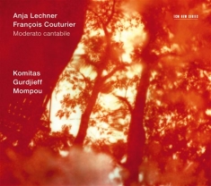 Anja Lechner / Francois Couturier - Moderato Cantabile