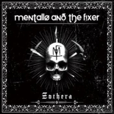 Mentallo & The Fixer - Zothera (Limited 3 Cd))