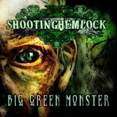 Shooting Hemlock - Big Green Monster in the group CD / Rock at Bengans Skivbutik AB (1108226)