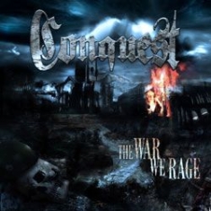 Conquest - War We Rage in the group CD / Hårdrock/ Heavy metal at Bengans Skivbutik AB (1108230)