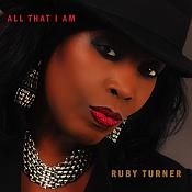 Turner Ruby - All That I Am in the group CD / RNB, Disco & Soul at Bengans Skivbutik AB (1108256)