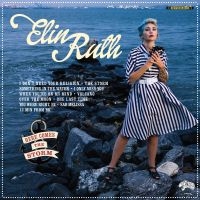 Elin Ruth - Here Comes The Storm