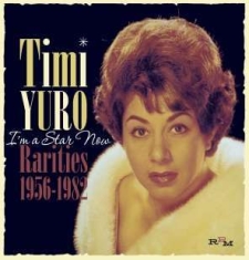 Yuro Timi - I'm A Star Now - Rarities 1956-1982 in the group CD / Pop at Bengans Skivbutik AB (1117919)