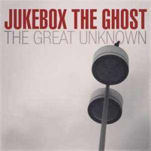 Jukebox The Ghost - The Great Unknown - 7