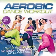 Blandade Artister - Aerobic Dance Workout in the group CD / Dans/Techno at Bengans Skivbutik AB (1117969)