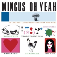 Mingus Charles - Oh Yeah
