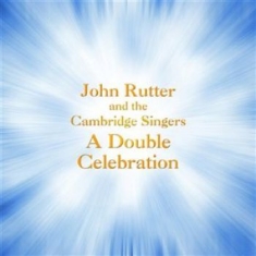 Rutter - A Double Celebration