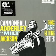 Adderley Cannonball/Jackson Milt - Things Are Getting Better (Vinyl) in the group OUR PICKS / Stocksale / Vinyl Jazz/Blues at Bengans Skivbutik AB (1132024)