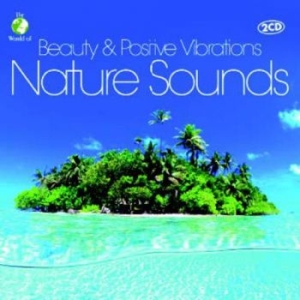 Beauty & Positive Vibrations - Natu - Various