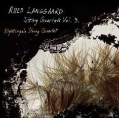 Langgaard Rued - String Quartets 3