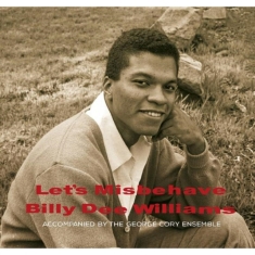 Billy Dee Williams - Let's Misbehave