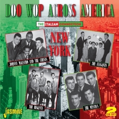 Various - Doo Wop Across America -The Italian Connection - New York